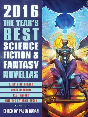cover image of The Year's Best Science Fiction & Fantasy Novellas 2016